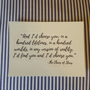"I'd Choose You" Sticker